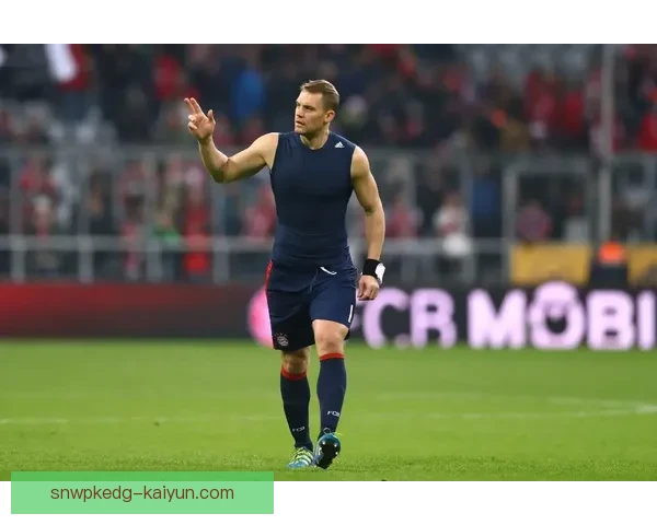 诺伊尔技术细节拆解：掌握现代门将的关键技能与战术应用分析