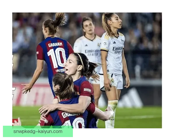 女足欧冠巴萨持续保持竞争力，王朝地位亟待巩固